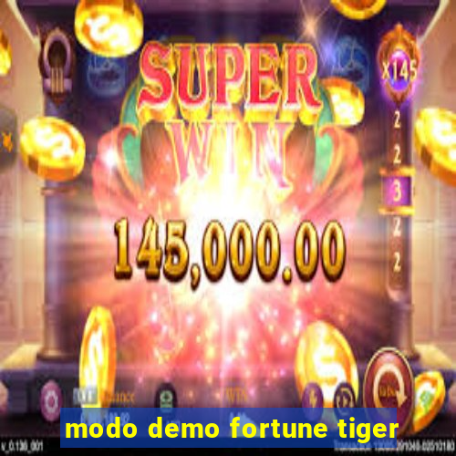 modo demo fortune tiger